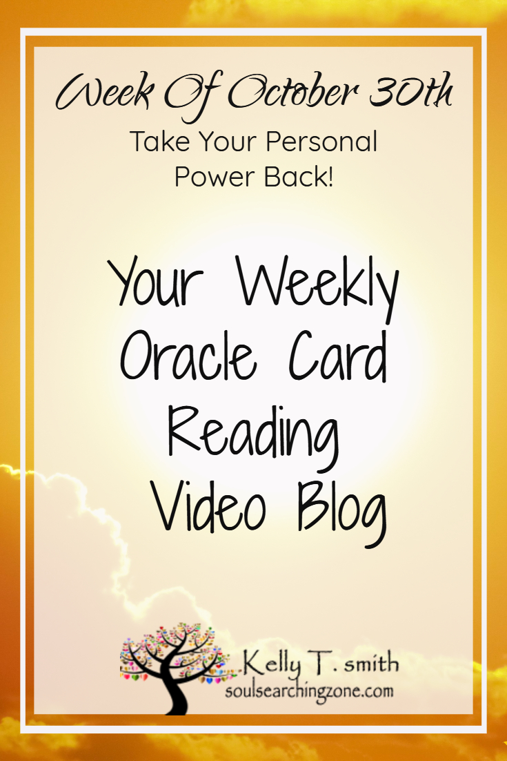 Weekly Oracle Card Reading Week Of October 30th Weekly Oracle Card Reading Week Of October 30th