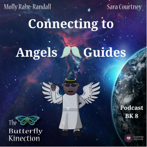 BK8: Connecting to Angels and Guides