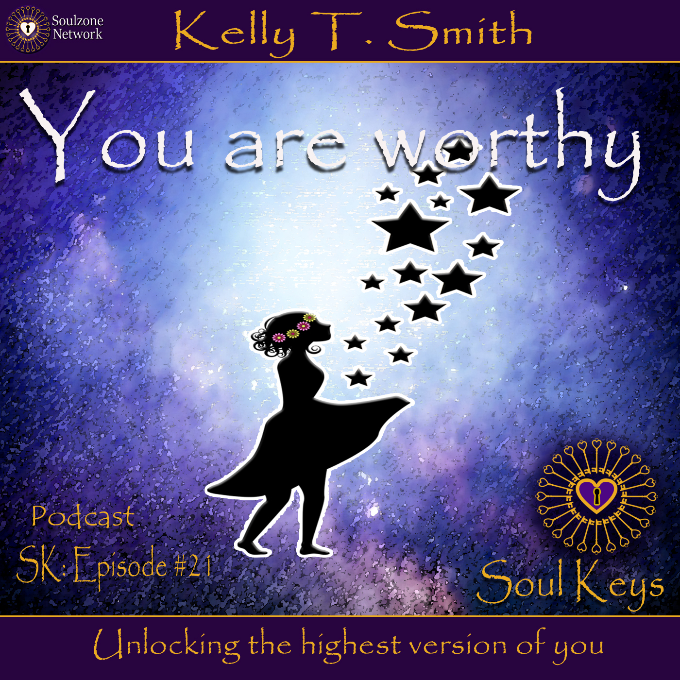 SK:21 You are worthy