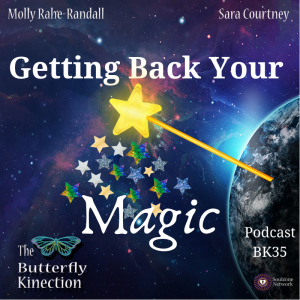 BK35: Getting Back Your Magic